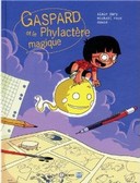 Gaspard et le phylactère magique - Par Dary, Roux et Dawid - Editions Emmanuel Proust