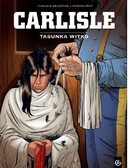 Carlisle T1 - Par Chevais-Deighton et Seigneuret – Editions Bamboo