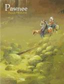Pawnee - Par Patrick Prugne - Editions Daniel Maghen