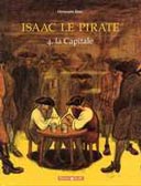 Isaac le pirate Tome 4 : la Capitale - par Christophe Blain - Dargaud-Poisson Pilote