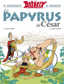 Tout sur le nouvel Astérix, "Le Papyrus de César", par Toutatis !