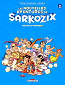 Sarkosix, le "roman national" de la droite en bande dessinée