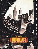 Bootblack T. 1 & 2 - Par Mikaël - Dargaud