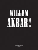 Willem Akbar ! - Par Willem - Les Requins Marteaux