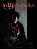 Les Mille et autres Nuits T1/3 : Jasailmer - Par Henri Reculé & Stephen Desberg - Le Lombard