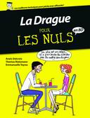 La Drague et la Grossesse pour les Nuls en BD - Par Delcroix, Rietzmann, Teyras & Zelba - Delcourt 
