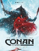 Conan T. 4 La Fille du géant du gel - Par Robin Recht - Glénat