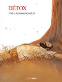 Detox Tome 1 - Par Jim et Antonin Gallo - Editions Bamboo