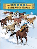 Yakari T. 40 : L'Esprit des chevaux - Par Joris Chamblain & Derib - Le Lombard