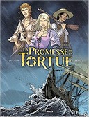 La Promesse de la Tortue - Par Piatzszek et Tieko – Editions Grand Angle / Bamboo