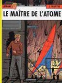 Lefranc -T17 : Le maître de l'atome - par Martin, Taymans, Jacquemart, Dreze, Cayman - Casterman