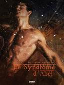 Le syndrome d'Abel, T1 : Exil, Par Xavier Dorison & Richard Marazano - Glénat