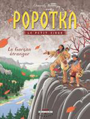 Popotka le petit sioux -T7 : Le Garçon étranger - par Chauvel & Simon - Delcourt