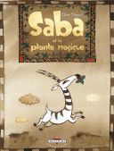 Saba et la plante magique - Par Yann Dégruel - Delcourt jeunesse