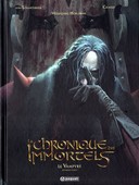 Chroniques des Immortels T3 : Le Vampyre - Par Von Eckartsberg et Chaiko - Editions Paquet