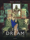 The Dream T.1 : Jude - Par Guillem March & Jean Dufaux - Dupuis