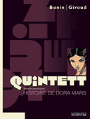 Quintett T1 - Histoire de Doras Mars - Bonin & Giroud - Dupuis