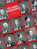 Les Anges d'Auschwitz - Par Desberg & Van Der Zuiden - Ed. Paquet