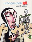 Sine Qua Non - par Marcel Ruijters - Editions de l'An 2