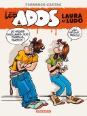 Les Ados - T1 : Laura et Ludo - par Florence Cestac - Dargaud