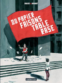 Du papier faisons table rase - par Jonquet et Chauzy - Casterman