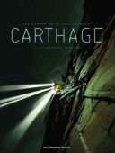 Carthago - T1- par Bec & Henninot - Les Humanoïdes Associés