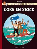 Coke en Stock - Tintin - Hergé