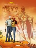 Le Trésor du Temple, T2 : "Construire un temple" - Par Abécassis, Makyo & Seigneuret - Glénat