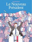 Le Nouveau Président - Par Yann Rambaud - Pataquès/Delcourt