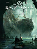 Long John Silver, T3 : Le Labyrinthe d'Émeraude - Par X. Dorison & M. Lauffray - Dargaud.