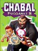 Chabal, Puissance 8 – Par Griss, LCDM & 1892 Corp. - Jungle
