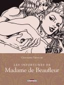 Les infortunes de Madame de Beaufleur - Par Giovanni Venturi (trad. Bob Stone) - Delcourt