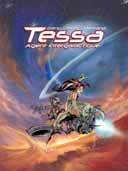 Tessa, Agent intergalactique - T1 : Sidéral Killer - Par Mitric, Louis et Lamirand - Soleil