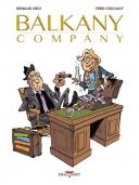 Balkany Company - Par Renaud Dély & Fred Coicault-Delcourt