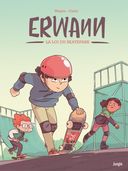 Erwann – La loi du skatepark – Par Cédric Mayen et Yann Cozic – Ed. Jungle. Couper le cordon, ce n'est pas toujours facile.