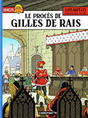 Le Procès de Gilles de Rais, la mort d'un ami