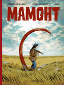 Mamoht – Par Fabien Grolleau, Pixel Vengeur et Delf – Jungle