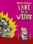 Steve Lumour - L'Art de la Winne - Par FabCaro - Le Lombard