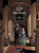 Le Club des Prédateurs T. 1/2 : The Bogeyman - Par Valérie Mangin & Steven Dupré - Casterman