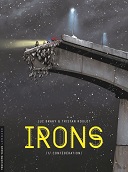 "Irons" : un ingénieur débarque au Lombard