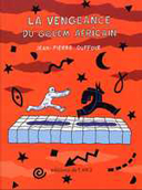 La vengeance du golem africain - par Jean-Pierre Duffour - Editions de l'An 2