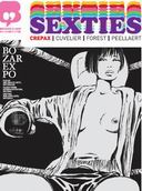 "Sexties" : La révolution sexuelle de la bande dessinée, selon Cuvelier, Crepax, Forest et Peellaert