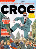 Pour ses 40 ans, le magazine Croc revient en kiosque