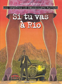 Les Enquêtes du commissaire Raffini - T10 : "Si Tu Vas à Rio" - Par Rodolphe & Maucler - Desinge & Hugo & Cie.