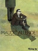 Maudit Allende ! - Par Olivier Bras & Jorge Gonzalez - Futuropolis
