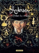Andersen, les ombres d'un conteur - Par Nathalie Ferlut - Casterman