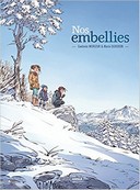 Nos Embellies - Par Marie Duvoisin et Morizur - Editions Bamboo