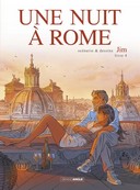 Une Nuit à Rome - Livre 4 - Par Jim - Editions Bamboo