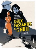 Deux Passantes dans la nuit - Par Patrice Leconte, Tonnerre et Al Coutelis - Editions Grand Angle / Bamboo