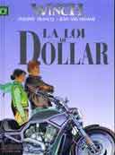 Largo Winch - T14 : La Loi du Dollar - Jean Van Hamme & Philippe Francq - Ed. Dupuis